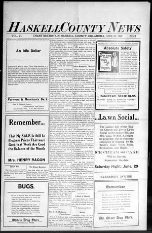 Haskell County News (Chant-McCurtain, Okla.), Vol. 6, No. 2, Ed. 1 Friday, June 21, 1912