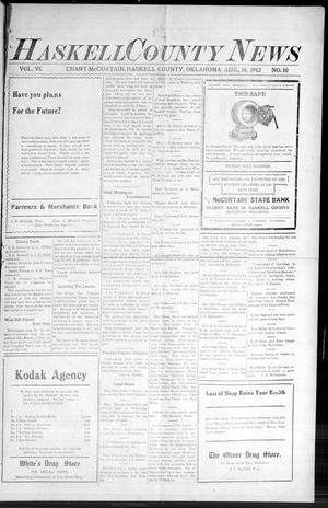 Haskell County News (Chant-McCurtain, Okla.), Vol. 6, No. 10, Ed. 1 Friday, August 16, 1912