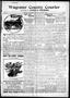 Newspaper: Wagoner County Courier (Wagoner, Okla.), Vol. 10, No. 3, Ed. 1 Thursd…