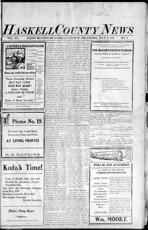 Haskell County News (Chant-McCurtain, Okla.), Vol. 7, No. 3, Ed. 1 Thursday, July 3, 1913