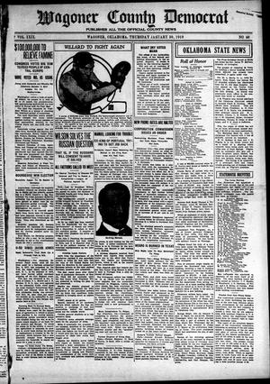 Wagoner County Democrat (Wagoner, Okla.), Vol. 22, No. 49, Ed. 1 Thursday, January 30, 1919