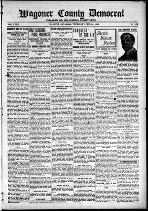 Wagoner County Democrat (Wagoner, Okla.), Vol. 23, No. 10, Ed. 1 Thursday, April 24, 1919