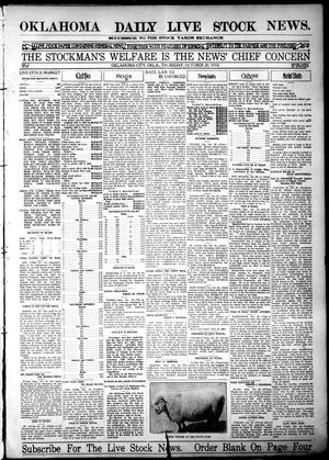 Primary view of object titled 'Oklahoma Daily Live Stock News. (Oklahoma City, Okla.), Vol. 1, No. 46, Ed. 1 Thursday, October 20, 1910'.