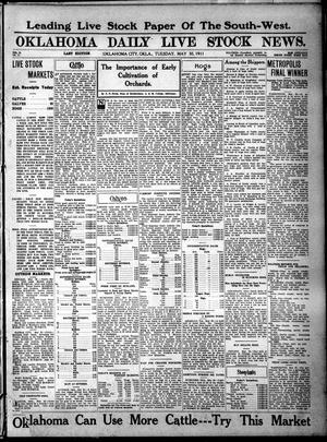 Oklahoma Daily Live Stock News. (Oklahoma City, Okla.), Vol. 2, No. 71, Ed. 1 Tuesday, May 30, 1911