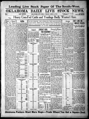 Oklahoma Daily Live Stock News. (Oklahoma City, Okla.), Vol. 2, No. 86, Ed. 1 Friday, June 16, 1911