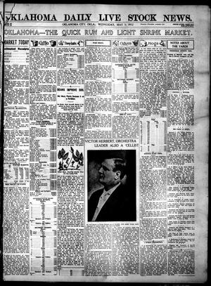 Oklahoma Daily Live Stock News. (Oklahoma City, Okla.), Vol. 3, No. 28, Ed. 1 Wednesday, May 1, 1912