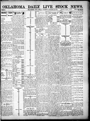 Oklahoma Daily Live Stock News. (Oklahoma City, Okla.), Vol. 3, No. 121, Ed. 1 Tuesday, August 20, 1912