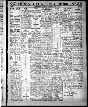 Oklahoma Daily Live Stock News. (Oklahoma City, Okla.), Vol. 5, No. 29, Ed. 1 Thursday, May 14, 1914