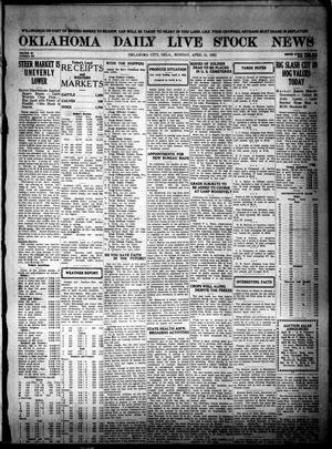 Primary view of object titled 'Oklahoma Daily Live Stock News (Oklahoma City, Okla.), Vol. 11, No. 201, Ed. 1 Monday, April 11, 1921'.