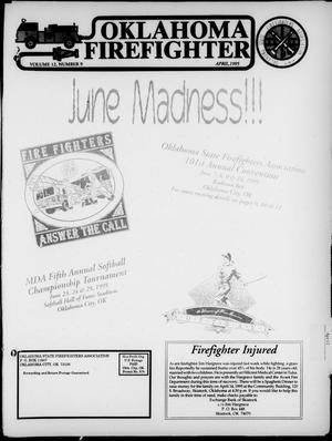 Oklahoma Firefighter (Oklahoma City, Okla.), Vol. 12, No. 9, Ed. 1 Saturday, April 1, 1995