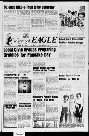 Primary view of object titled 'The Mannford Eagle (Mannford, Okla.), Vol. 1, No. 4, Ed. 1 Thursday, April 9, 1981'.