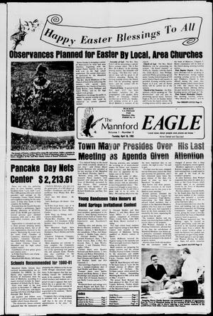 Primary view of object titled 'The Mannford Eagle (Mannford, Okla.), Vol. 1, No. 5, Ed. 1 Thursday, April 16, 1981'.