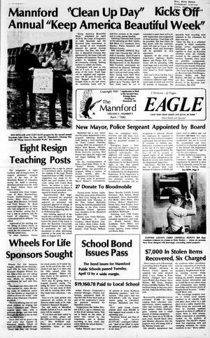 Primary view of object titled 'The Mannford Eagle (Mannford, Okla.), Vol. 2, No. 5, Ed. 1 Thursday, April 15, 1982'.