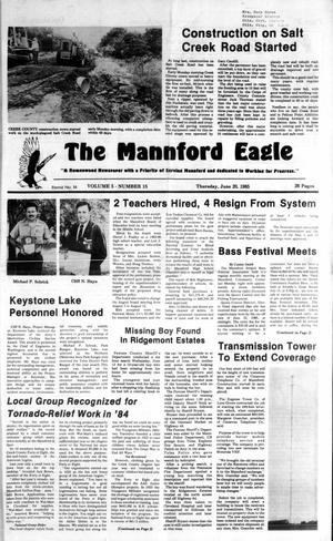 The Mannford Eagle (Mannford, Okla.), Vol. 5, No. 15, Ed. 1 Thursday, June 20, 1985