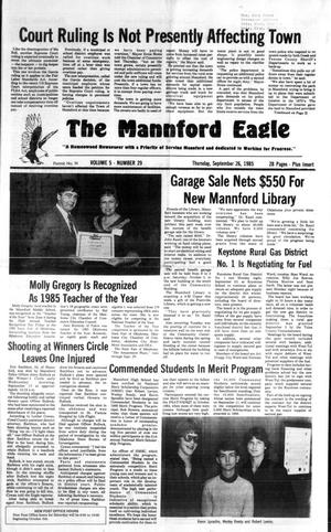 The Mannford Eagle (Mannford, Okla.), Vol. 5, No. 29, Ed. 1 Thursday, September 26, 1985