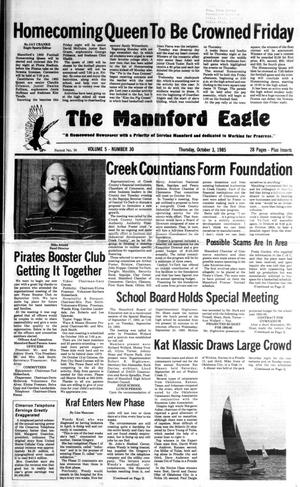 The Mannford Eagle (Mannford, Okla.), Vol. 5, No. 30, Ed. 1 Thursday, October 3, 1985