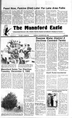 The Mannford Eagle (Mannford, Okla.), Vol. 5, No. 38, Ed. 1 Thursday, November 28, 1985