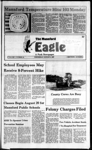 Primary view of object titled 'The Mannford Eagle (Mannford, Okla.), Vol. 7, No. 22, Ed. 1 Wednesday, August 5, 1987'.