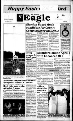 The Mannford Eagle (Mannford, Okla.), Vol. 15, No. 5, Ed. 1 Wednesday, April 3, 1996