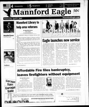 Primary view of object titled 'Mannford Eagle (Mannford, Okla.), Vol. 27, No. 45, Ed. 1 Wednesday, April 1, 2009'.