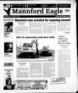 Primary view of object titled 'Mannford Eagle (Mannford, Okla.), Vol. 53, No. 44, Ed. 1 Wednesday, April 6, 2011'.