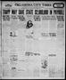Newspaper: Oklahoma City Times (Oklahoma City, Okla.), Vol. 34, No. 162, Ed. 5 M…