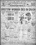 Thumbnail image of item number 1 in: 'Oklahoma City Times (Oklahoma City, Okla.), Vol. 37, No. 98, Ed. 1 Wednesday, September 1, 1926'.