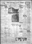 Thumbnail image of item number 1 in: 'Oklahoma City Times (Oklahoma City, Okla.), Vol. 38, No. 203, Ed. 1 Monday, January 9, 1928'.