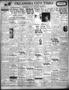 Thumbnail image of item number 1 in: 'Oklahoma City Times (Oklahoma City, Okla.), Vol. 38, No. 214, Ed. 1 Saturday, January 21, 1928'.