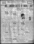 Newspaper: Oklahoma City Times (Oklahoma City, Okla.), Vol. 38, No. 267, Ed. 1 F…