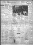 Newspaper: Oklahoma City Times (Oklahoma City, Okla.), Vol. 38, No. 312, Ed. 1 T…