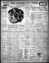 Thumbnail image of item number 1 in: 'Oklahoma City Times (Oklahoma City, Okla.), Vol. 39, No. 38, Ed. 1 Saturday, June 30, 1928'.