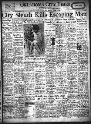Oklahoma City Times (Oklahoma City, Okla.), Vol. 39, No. 84, Ed. 1 Thursday, August 23, 1928
