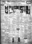 Newspaper: Oklahoma City Times (Oklahoma City, Okla.), Vol. 39, No. 99, Ed. 1 Mo…