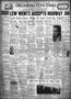 Newspaper: Oklahoma City Times (Oklahoma City, Okla.), Vol. 39, No. 273, Ed. 1 M…