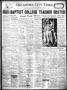 Newspaper: Oklahoma City Times (Oklahoma City, Okla.), Vol. 39, No. 298, Ed. 1 T…