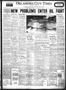 Newspaper: Oklahoma City Times (Oklahoma City, Okla.), Vol. 41, No. 30, Ed. 1 Mo…