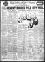 Newspaper: Oklahoma City Times (Oklahoma City, Okla.), Vol. 41, No. 84, Ed. 1 Mo…