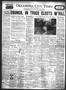 Thumbnail image of item number 1 in: 'Oklahoma City Times (Oklahoma City, Okla.), Vol. 41, No. 307, Ed. 1 Thursday, May 7, 1931'.