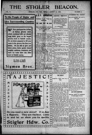 The Stigler Beacon. (Stigler, Indian Terr.), Vol. 5, No. 3, Ed. 1 Friday, August 16, 1907