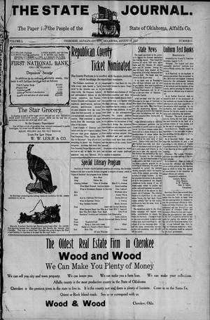 Primary view of object titled 'The State Journal. (Cherokee, Okla. Terr.), Vol. 1, No. 15, Ed. 1 Friday, August 16, 1907'.