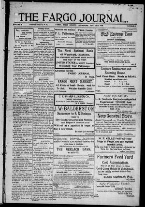 Primary view of object titled 'The Fargo Journal. (Fargo, Okla.), Vol. 6, No. 11, Ed. 1 Friday, November 27, 1908'.