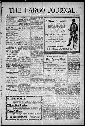 The Fargo Journal. (Fargo, Okla.), Vol. 6, No. 31, Ed. 1 Friday, April 16, 1909
