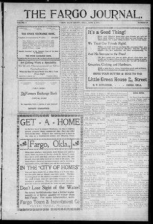 The Fargo Journal. (Fargo, Okla.), Vol. 6, No. 38, Ed. 1 Friday, June 4, 1909