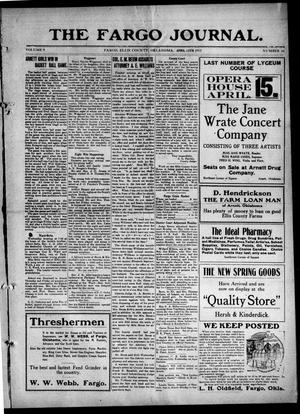 The Fargo Journal. (Fargo, Okla.), Vol. 9, No. 38, Ed. 1 Friday, April 12, 1912