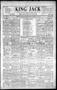 Newspaper: King Jack (Commerce, Okla.), Vol. 4, No. 10, Ed. 1 Thursday, January …