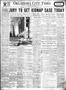 Newspaper: Oklahoma City Times (Oklahoma City, Okla.), Vol. 44, No. 116, Ed. 1 F…