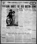 Newspaper: Oklahoma City Times (Oklahoma City, Okla.), Vol. 35, No. 222, Ed. 5 F…