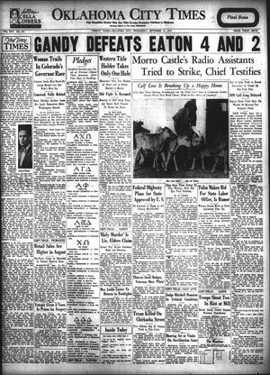Oklahoma City Times (Oklahoma City, Okla.), Vol. 45, No. 101, Ed. 1 Wednesday, September 12, 1934
