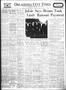 Thumbnail image of item number 1 in: 'Oklahoma City Times (Oklahoma City, Okla.), Vol. 45, No. 203, Ed. 1 Wednesday, January 9, 1935'.